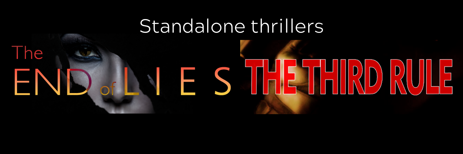 The End of Lies and The Third Rule banner