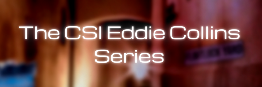 CSI Eddie Collins Series banner